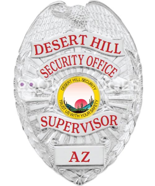 Desert Hill Security Office Supervisor silver badge with red text. Style # 12-D17-2