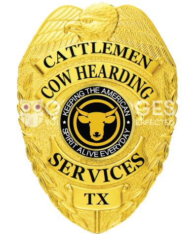 badge for police Cattlemen Cow Hearding Services Texas Gold badge with black text. Style # 2-c14-2
