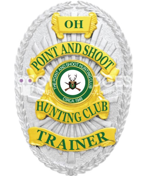 Point and Shoot Hunting Club Trainer Silver badge with green text. Style # 8-d13-4