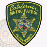 An image of a custom patch for a security company, shaped like a shield with a dark green background. The patch reads 'California METRO PATROL' in bold yellow letters at the top, with a central emblem featuring a star design that includes elements representing the state. Below the star, the words 'PRIVATE SECURITY' are displayed prominently. This visual exemplifies custom patches security company & custom badges, showcasing personalized identification for security personnel.