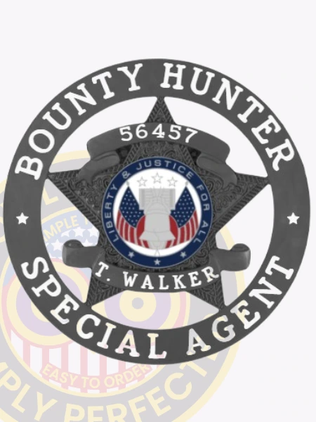 An elegant custom metal badge in black color with a safety pin attachment, featuring the text "BOUNTY HUNTER" around a star emblem. The badge represents integrity and service in the field of bounty hunting, with the name "T. WALKER" prominently displayed.