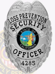 This elegant custom metal badge in silver color showcases the inscription "LOSS PREVENTION SECURITY OFFICER" in bold lettering, highlighted by a central emblem representing California. The badge also displays the identifier 4285 and features a safety pin attachment for easy wearing.