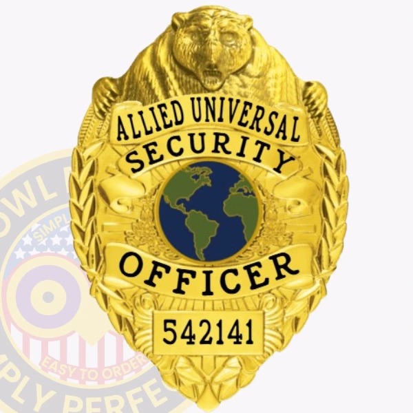 A beautifully designed custom metal badge in gold color, featuring a bear at the top and the words "ALLIED UNIVERSAL SECURITY OFFICER" prominently displayed. The badge includes a globe emblem at the center, symbolizing global security efforts, along with a unique identification number, 542141. It is equipped with a safety pin attachment for secure fastening.