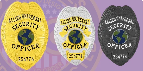 Three custom Allied Universal badges displayed in various finishes: a bright gold badge, a polished silver badge, and a sleek black badge. Each badge features the title 'Allied Universal Security Officer' prominently, along with the unique number '254774' and a globe emblem in the center. This image illustrates how to buy custom Allied Universal badges in silver and other finishes.