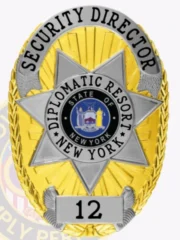 Highlighted is a custom metal badge in gold color adorned with silver panels, prominently featuring "SECURITY DIRECTOR" at the top. The badge’s star shape presents "DIPLOMATIC RESORT" and "STATE OF NEW YORK" at its center, enhancing its official appeal. The number "12" is displayed at the base, and it has a safety pin attachment for convenient wear.