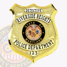 Gold custom metal shield badge for riverside heights police detective featuring safety pin backing, with detective in strong black text on a small banner at the top, riverside heights centered in bold black letters, a detailed state of maryland circular seal in the middle, police department on a curved banner near the bottom, and 123 displayed clearly below.