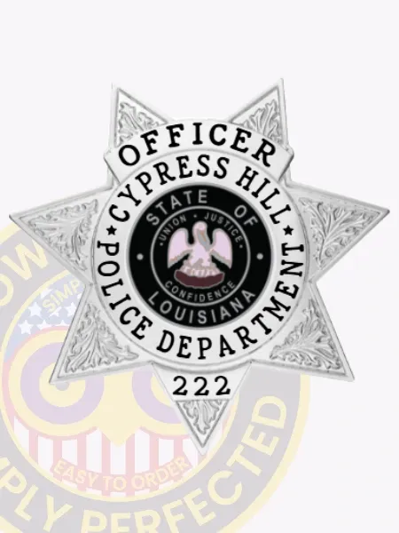 Metal badge in silver shaped as a 7 point star for Cypress Hill police the officer, with raised leaf engravings on each star tip, a black and pink Louisiana state seal in the center, and bold black text surrounding it that says “Officer Cypress Hill Police Department,” fastened by a safety pin.