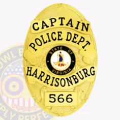 Custom gold metal oval badge for harrisonburg police captain featuring a prominent virginia state seal, framed by gold banners with black lettering reading "captain," "police dept. ," "harrisonburg," and the number "566," secured with a safety pin attachment.