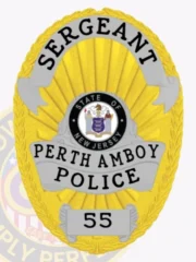 A custom police badge in gold color with silver panels, prominently displaying the title "SERGEANT" at the top. The badge features the emblem for the "STATE OF NEW JERSEY" in the center, along with the text "PERTH AMBOY POLICE" below it. The badge number "55" is located at the bottom, showcasing its blend of gold and silver elements in a polished, official design.