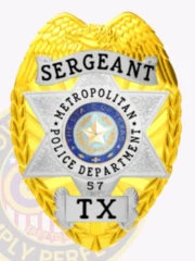 A striking custom metal badge in gold, featuring silver panels that enhance its design. The badge displays the word "SERGEANT" at the top and includes a central star emblem surrounded by the text "METROPOLITAN POLICE DEPARTMENT" and "THE STATE OF TEXAS." The badge is adorned with intricate detailing, including laurel leaves along the edges, and is marked with the number "57" and "TX" at the bottom, showcasing its identity as a personalized police badge.