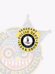 Custom silver 5 point star metal badge with gold panels for Cedar Shore Police Sergeant, featuring black text “SERGEANT POLICE DEPT. CEDAR SHORE” encircling the Virginia state seal in the center, equipped with a safety pin attachment.
