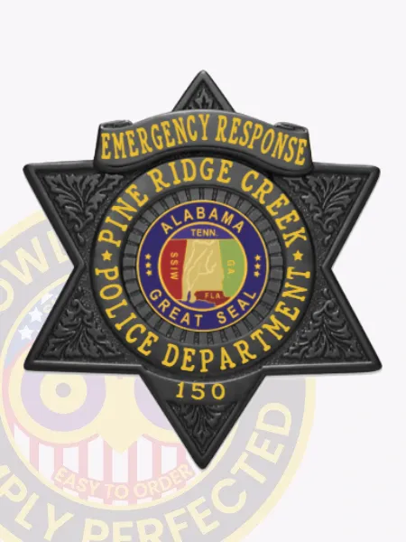 Pine Ridge Creek Police Emergency Response custom black metal badge in the shape of a 6-point star, with detailed floral engravings on the black background, yellow lettering on a top banner reading "Emergency Response," and a central ring enclosing the Alabama Great Seal and department name along with the number "150;" includes safety pin attachment.