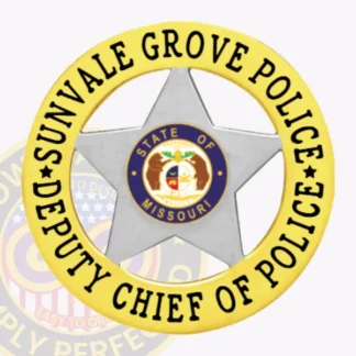 In this image, a striking badge is presented with a bold silver 5-pointed star encircled by a gold circle banner that reads "SUNVALE GROVE POLICE" on top and "DEPUTY CHIEF OF POLICE" below. The central area prominently displays the Missouri state seal, representing official law enforcement status. This custom badge is tailored for the deputy chief of Sunvale Grove Police and features a safety pin attachment for easy fastening.