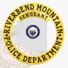 This custom arizona metal badge represents the riverbend mountain police sergeant, displaying a distinctive silver outline of arizona at its center. The badge is framed by a gold circle banner inscribed with "riverbend mountain police department" at the bottom and "sergeant" above. A safety pin attachment on the back allows for simple and secure fastening.