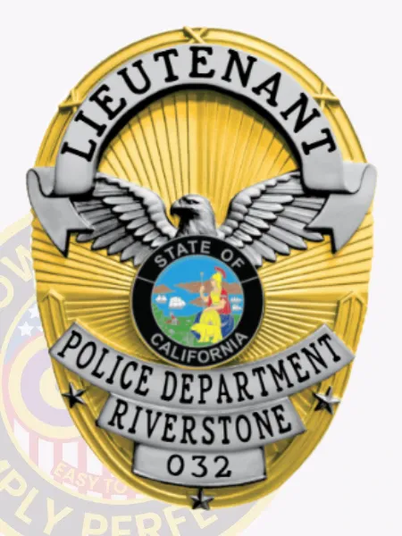 A stunning custom metal badge in gold, featuring silver accents and a safety pin attachment. The badge prominently displays the word "LIEUTENANT" at the top, with an eagle emblem and a circular center showcasing the state seal of California, surrounded by the text "POLICE DEPARTMENT RIVERSTONE" and the number "032" below.