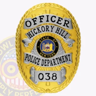 This custom metal badge in gold with silver accents and with safety pin attachment prominently displays the word "OFFICER" at the top in bold black letters. Below, "HICKORY HILL" is featured above the central emblem of the New York state seal, framed by intricate silver detailing. The badge also includes "POLICE DEPARTMENT" in a striking arc beneath, with the number "038" elegantly positioned at the bottom.