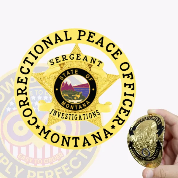 Custom flex badge in gold with velcro attachment, designed in a star shape and prominently featuring the words "Correctional Peace Officer" encircling the badge. The center of the badge displays the state seal of Montana, which includes a mountain landscape and an emblematic figure. The text "Sergeant" is displayed above, while "Investigations" runs below the central emblem. In the foreground, a hand holds a matching security badge, illustrating the versatility and utility of these custom badges for law enforcement personnel. This design emphasizes professionalism and commitment to service.