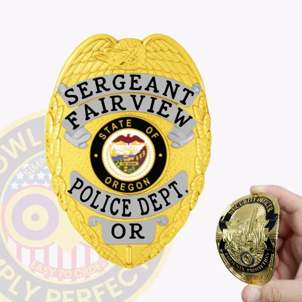 Fairview Police Sergeant’s custom gold flex badge featuring an eagle crest at the top, black text on silver banners stating “SERGEANT FAIRVIEW POLICE DEPT. OR,” with a detailed Oregon state seal in the middle, attached by Velcro.