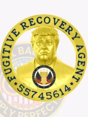 Fugitive recovery agent badges of a Donald Trump bust in a circle banner. made for fugitive recovery agents that can be put in badge holders