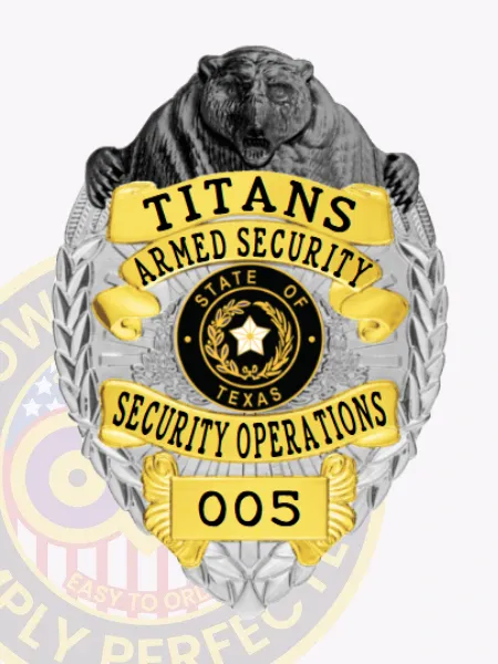 This detailed badge for armed security is crafted in silver with stylish gold panels. The bear emblem at the top lends an authoritative look, while "Titans Armed Security" is displayed prominently in gold lettering. The Texas state seal occupies the center, encircled by decorative elements, and "Security Operations" is clearly indicated below. The badge is marked "005" at the base and features a practical safety pin attachment for secure wear.