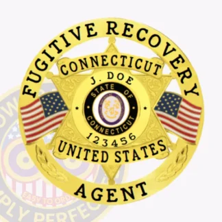 Connecticut fugitive recovery agent badge made of gold metal with a 6-point star inside a circular banner, including black text "FUGITIVE RECOVERY AGENT UNITED STATES," the official Connecticut state seal at the center, personalized with "J. DOE 123456," and two American flags, finished with a safety pin attachment.