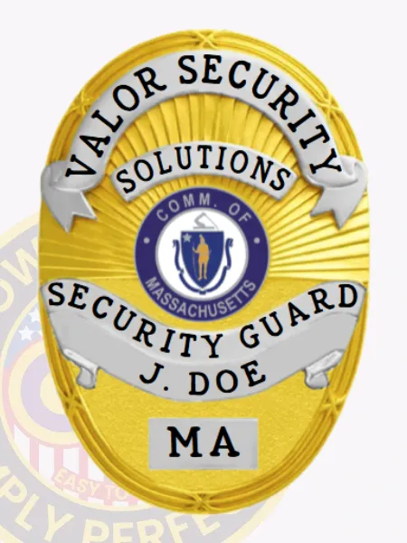 Designed as a custom metal badge for security guard, this gold badge highlights impressive silver panels and intricate detailing throughout. The badge showcases "VALOR SECURITY" in bold letters, with "SECURITY GUARD J. DOE" presented beneath the Massachusetts state seal, emphasizing professionalism and authority.
