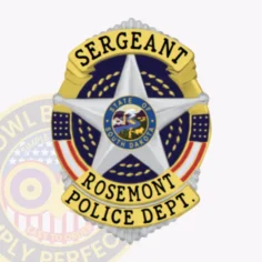 Custom silver metal shield badge for rosemont police sergeant with safety pin attachment, showcasing a large five-point silver star at its center with the state of south dakota seal, gold curved banners labeled sergeant and rosemont police dept. , and red, white, and blue stripes on the edges.
