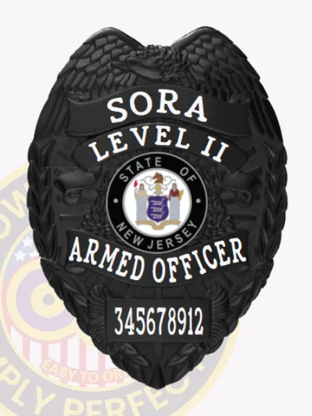 Black metal SORA badge designed for New Jersey officers, featuring an eagle at the top, prominent white lettering of SORA LEVEL II ARMED OFFICER, the state seal in the middle, and a safety pin fastening on the back.