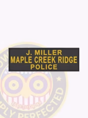 NT700-3 Name Tape Woven Front. Front view of Maple Creek Ridge Police woven name tape for J. Miller.