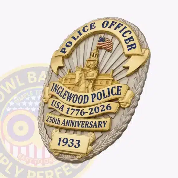 Inglewood Police 250th Anniversary Badge With Ranks side view