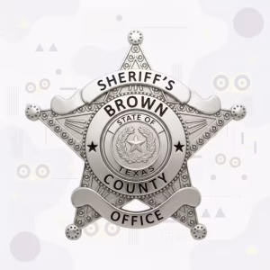 Brown County Sheriff Metal Badge