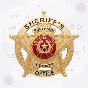Burleson County Sheriff Metal Badge