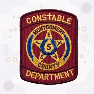 Montgomery County Constable Precinct 5 Patch