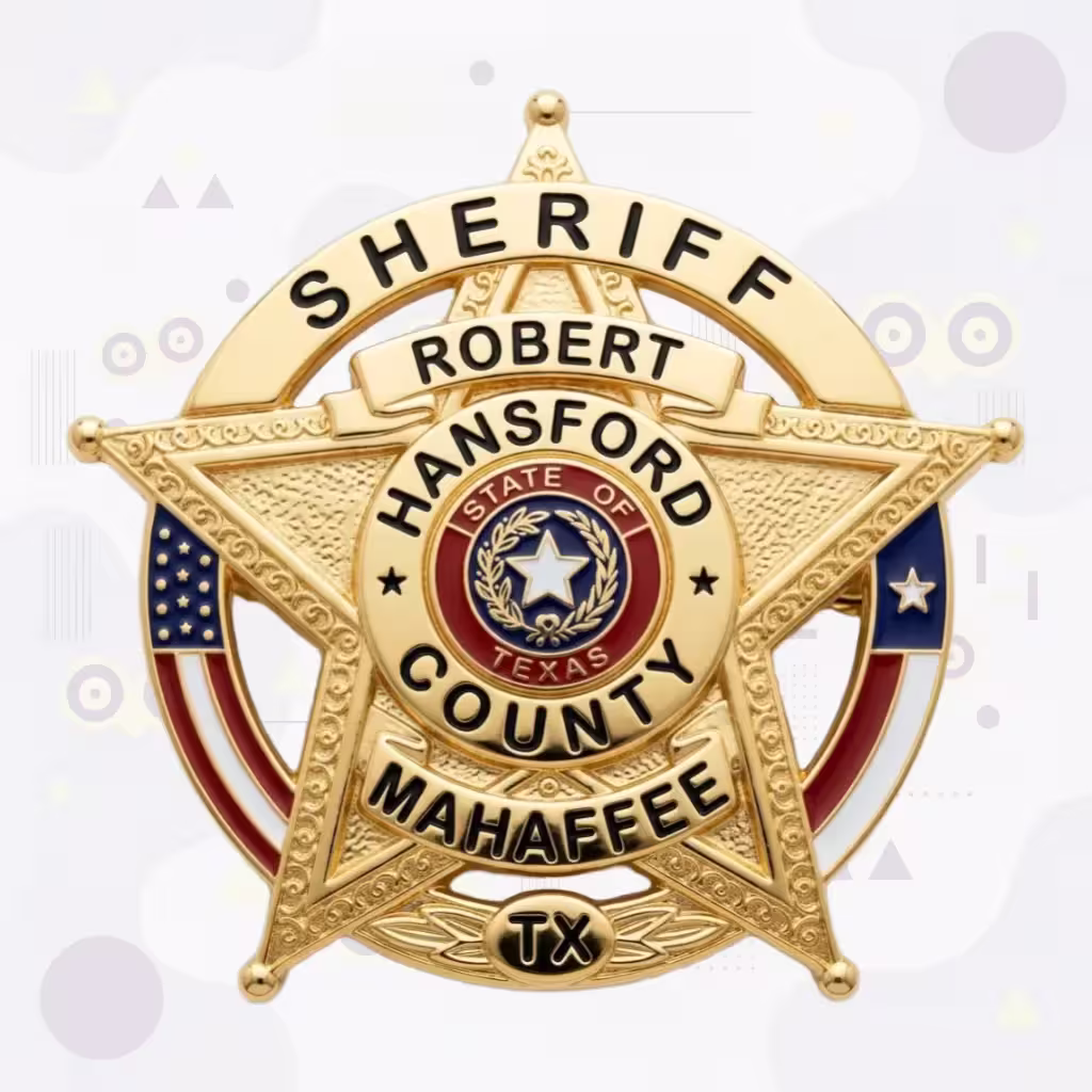 Hansford County Sheriff Gold Star with US and Texas Flags Metal Badge