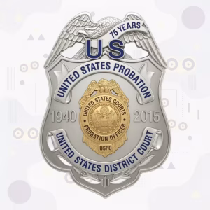 US Probation Officer 75th Anniversary Two-Tone Metal Badge