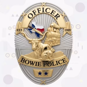 Bowie Police Badge with Gold Longhorn, Locomotive and Texas Flag Map