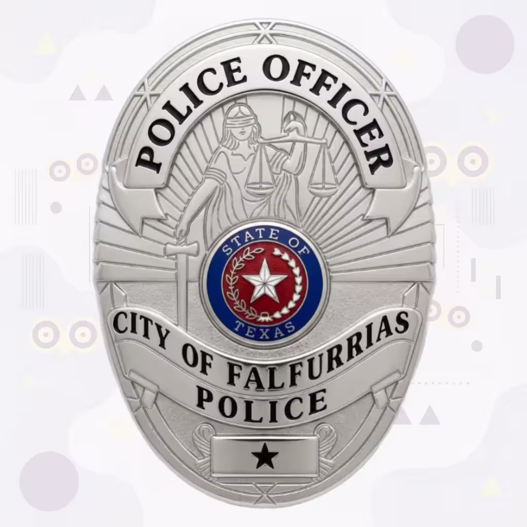 Falfurrias Police Badge with Silver Oval, Lady Justice Relief and Texas Seal
