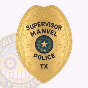 Manvel Police Supervisor Badge with Color Texas Seal