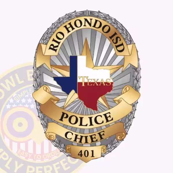 Rio Hondo ISD Police Chief Badge with Texas Flag Map